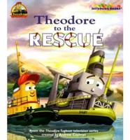 Theodore to the Rescue