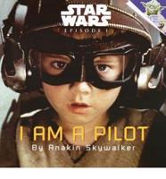 Star Wars, Episode I. I Am a Pilot