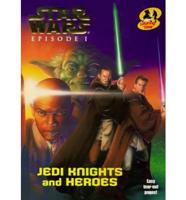 Jedi Knights and Heroes