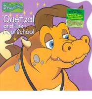 Quetzal and the Cool School