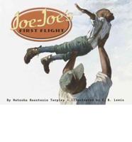 Joe-Joe's First Flight