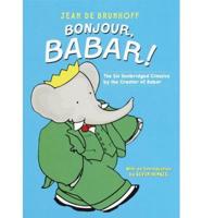 Bonjour, Babar!