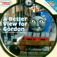 A Better View for Gordon and Other Thomas the Tank Engine Stories