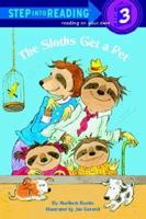 The Sloths Get a Pet