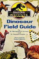 Jurassic Park Institute Dinosaur Field Guide