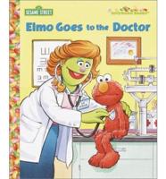 Elmo Goes to the Doctor
