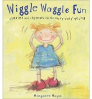 Wiggle Waggle Fun