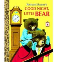 Richard Scarry's Good Night, Little Bear