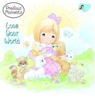 Love Your World