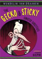The Gecko & Sticky