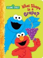 What Shape Is a Grape? (Sesame Street)