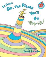 Dr. Seuss's Oh, the Places You'll Go Pop-Up!