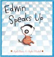Edwin Speaks Up