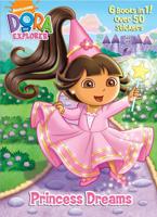 Princess Dreams (Dora the Explorer)