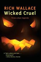 Wicked Cruel