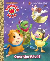 Over the Moon! (Wonder Pets!)