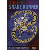 The Last Snake Runner