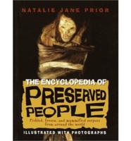 Encyclopedia of Preserved People-us Library Edition
