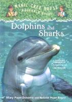 Magic Tree House Fact Tracker #9: Dolphins and Sharks