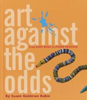 Art Against the Odds