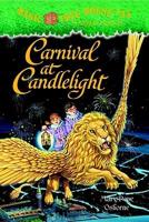 Magic Tree House #33: Carnival at Candlelight