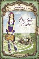 The Fairy Godmother Academy #1: Birdie's Book