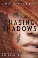 Chasing Shadows