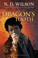 The Dragon's Tooth (Ashtown Burials #1)