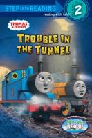 Trouble in the Tunnel (Thomas & Friends)