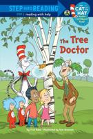 The Tree Doctor (Dr. Seuss/Cat in the Hat)
