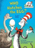 Who Hatches the Egg?