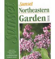 Sunset Northeastern Garden Book