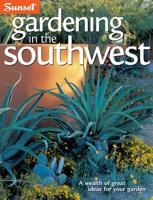Sunset Gardening in the Southwest
