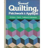 Quilting--Patchwork, Appliqué