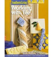 Working With Tile