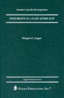 Your Rights in a Class Action Suit