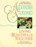 Alexandra Stoddard's Living Beautifully Together
