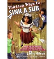 Thirteen Ways to Sink a Sub