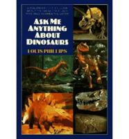 Ask Me Anything About Dinosaurs