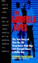 The Goodfella Tapes