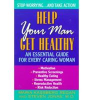 Help Your Man Get Healthy