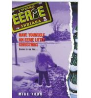 Have Yourself an Eerie Christmas
