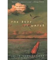The Body Is Water