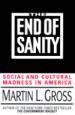 The End of Sanity