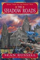 The Shadow Roads