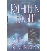 The Night Remembers