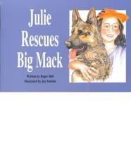 Julie Rescues Big Mack