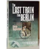The Last Train from Berlin