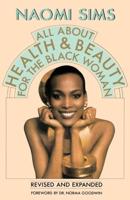 All About Health and Beauty for the Black Woman