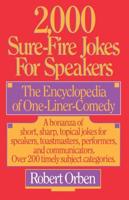 2000 Sure-Fire Jokes for Speakers and Writers
